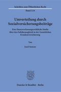 Umverteilung durch Sozialversicherungsbeiträge.