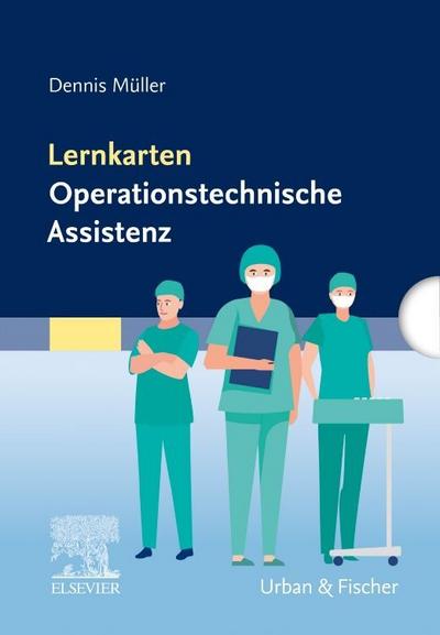 Lernkarten Operationstechnische Assistenz
