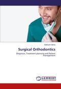 Surgical Orthodontics