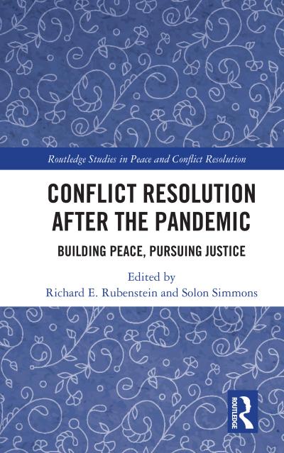 Conflict Resolution after the Pandemic