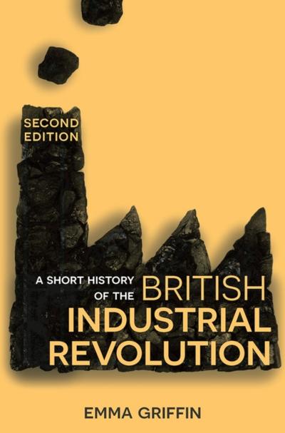 Short History of the British Industrial Revolution