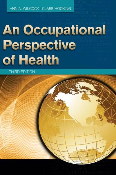 An Occupational Perspective of Health