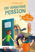 Die verbotene Mission. Die Koki-Bande