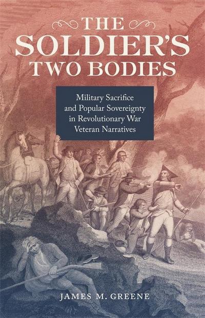The Soldier’s Two Bodies