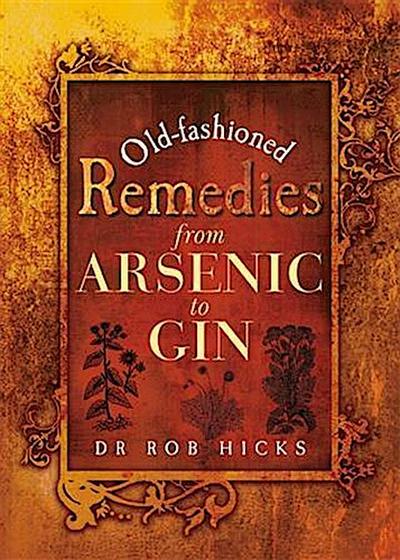 Old-Fashioned Remedies