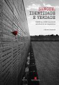 Sangue, identidade e verdade