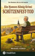 SCHÜTZENFEST-TOD