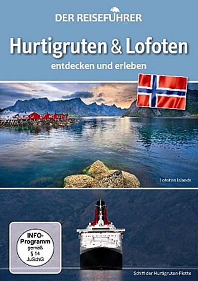 Hurtigruten & Lofoten-Der Reiseführer