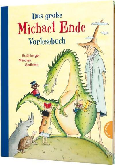 Das große Michael-Ende-Vorlesebuch