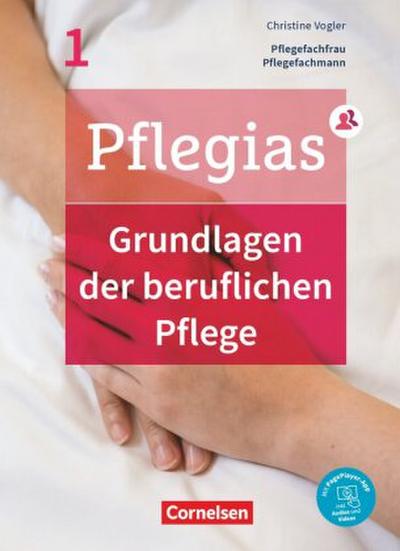 Pflegias - Generalistische Pflegeausbildung - Band 1. Bd.1