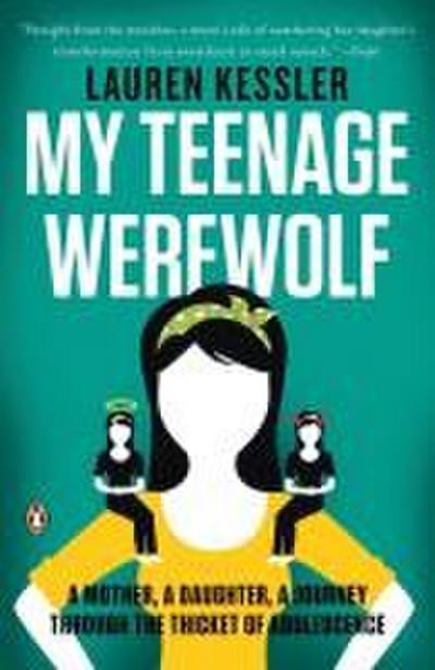 My Teenage Werewolf