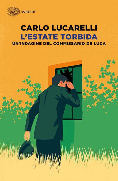 L’ estate torbida. Un’indagine del commissario De Luca