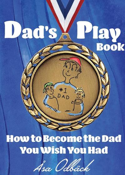 Dad’s Playbook