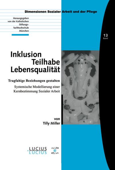 Inklusion - Teilhabe - Lebensqualität