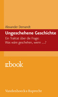 Ungeschehene Geschichte von Alexander Demandt | Ebook