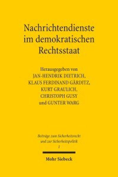 Nachrichtendienste im demokratischen Rechtsstaat