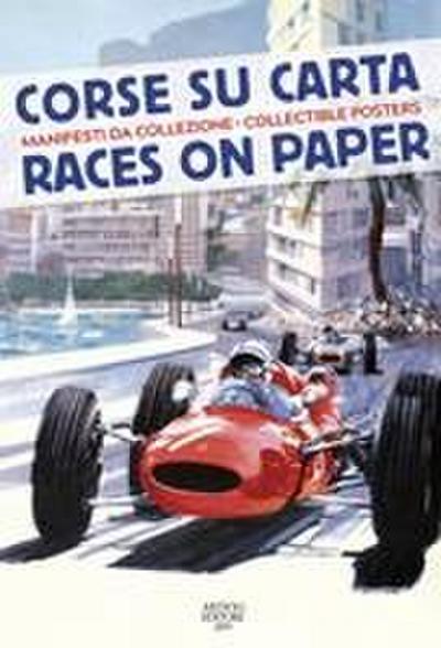 Corse su carta. Manifesti da collezione-Races on paper. Collectible posters