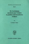 Die Genehmigung umweltrelevanter Vorhaben in paral