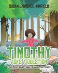 Timothy Asks a Question