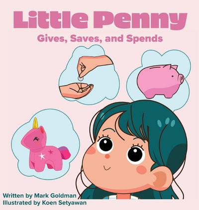 Little Penny Gives, Saves, and Spends