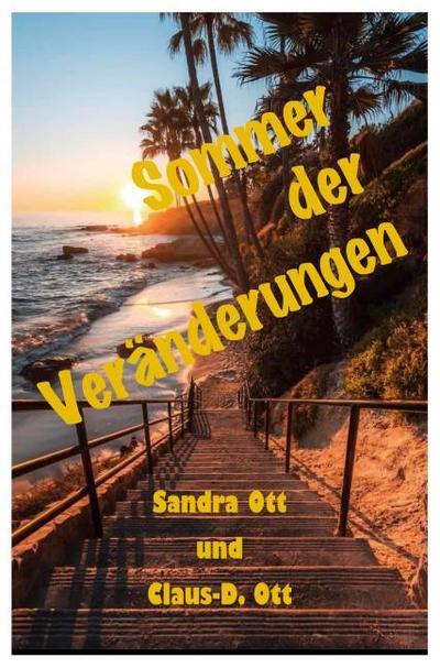 Sommer der Veränderungen