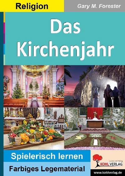 Das Kirchenjahr