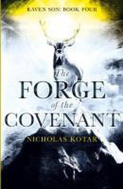 The Forge of the Covenant