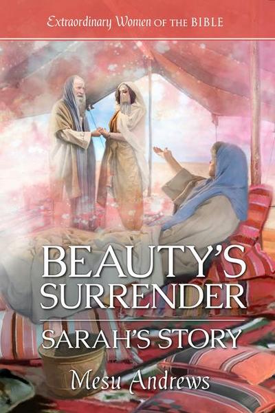 Beauty’s Surrender: Sarah’s Story