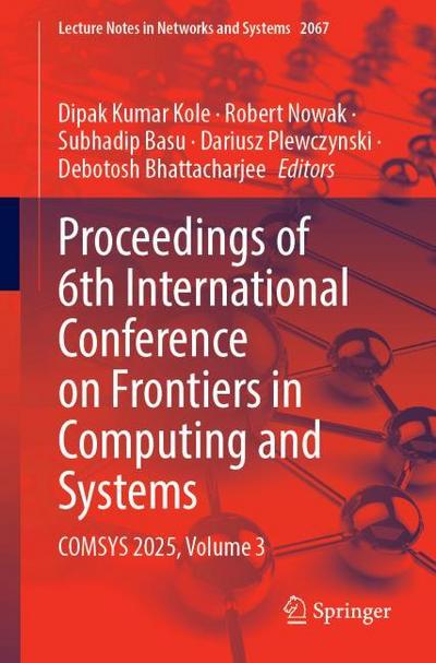 Proceedings of 6th International Conference on Frontiers in Computing and Systems
