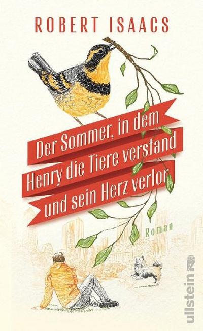 Der Sommer, in dem Henry die Tiere verstand und sein Herz verlor