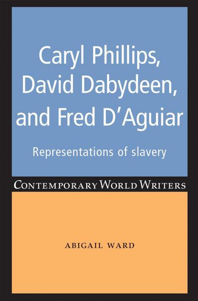 Caryl Phillips, David Dabydeen and Fred D’Aguiar