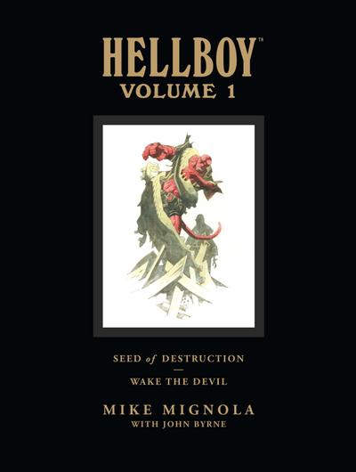 Hellboy Library Volume 1: Seed of Destruction and Wake the Devil