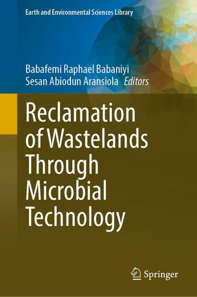 Reclamation of Wastelands Through Microbial Technology