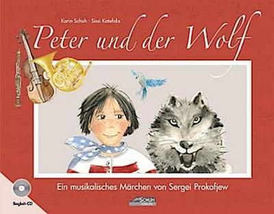 Peter und der Wolf, m. 1 Audio-CD