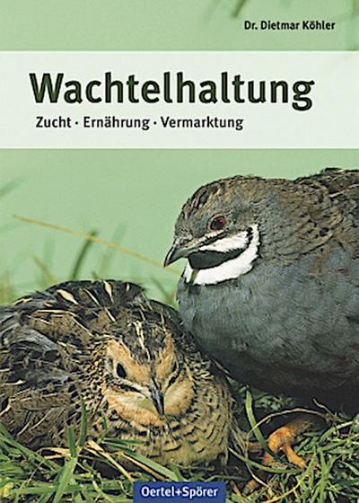 Wachtelhaltung