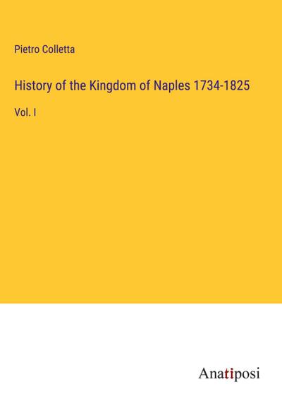 History of the Kingdom of Naples 1734-1825