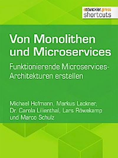 Von Monolithen und Microservices