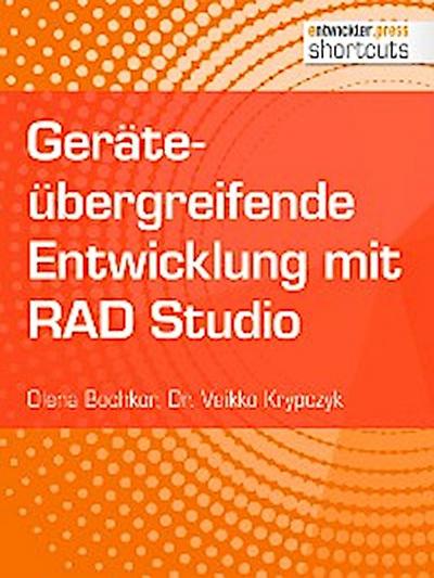 Geräteübergreifende Entwicklung mit RAD Studio