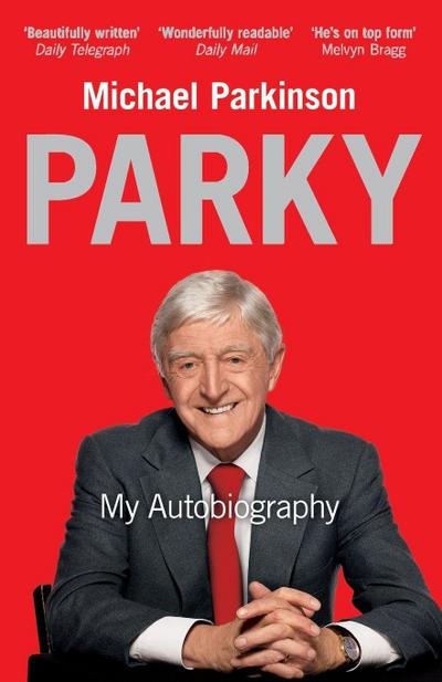 Parky: My Autobiography