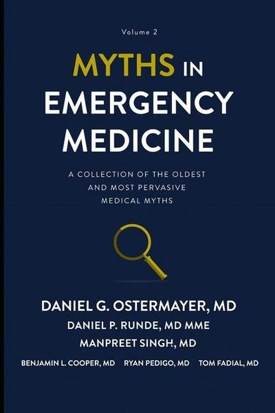 Myths in Emergency Medicine Volume 2