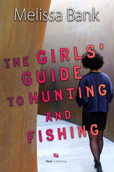 The Girls’ Guide to Hunting and Fishing
