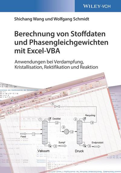 Berechnung von Stoffdaten und Phasengleichgewichten mit Excel-VBA