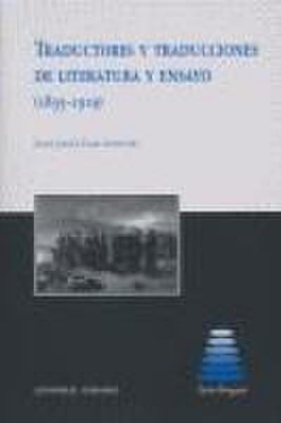 Traductores y traducciones de literatura y ensayo (1835-1919)