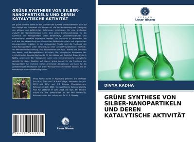 GRÜNE SYNTHESE VON SILBER-NANOPARTIKELN UND DEREN KATALYTISCHE AKTIVITÄT