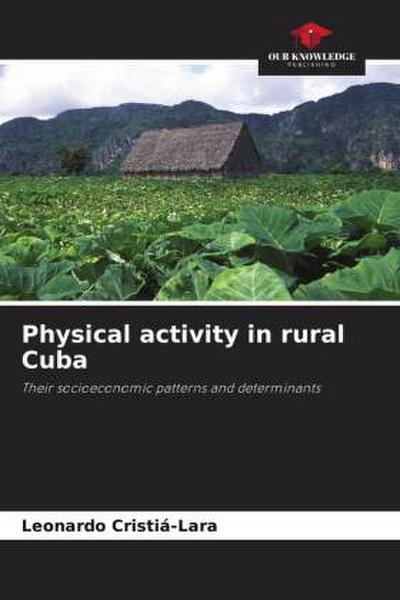 Physical activity in rural Cuba