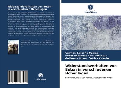 Widerstandsverhalten von Beton in verschiedenen Höhenlagen