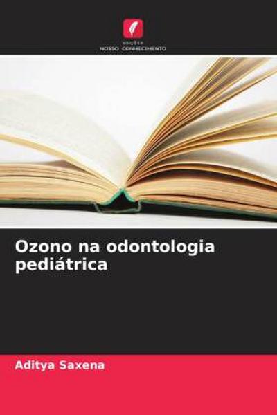 Ozono na odontologia pediátrica