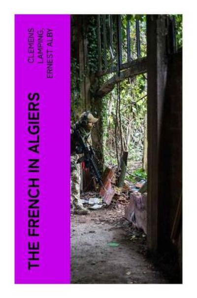 The French in Algiers