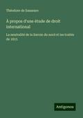 À propos d’une étude de droit international