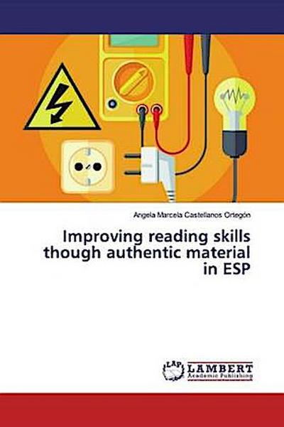 Improving reading skills though authentic material in ESP